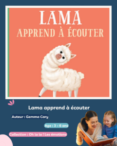 Notre idée lecture du mois : Le lama apprend à écouter 📚🦙